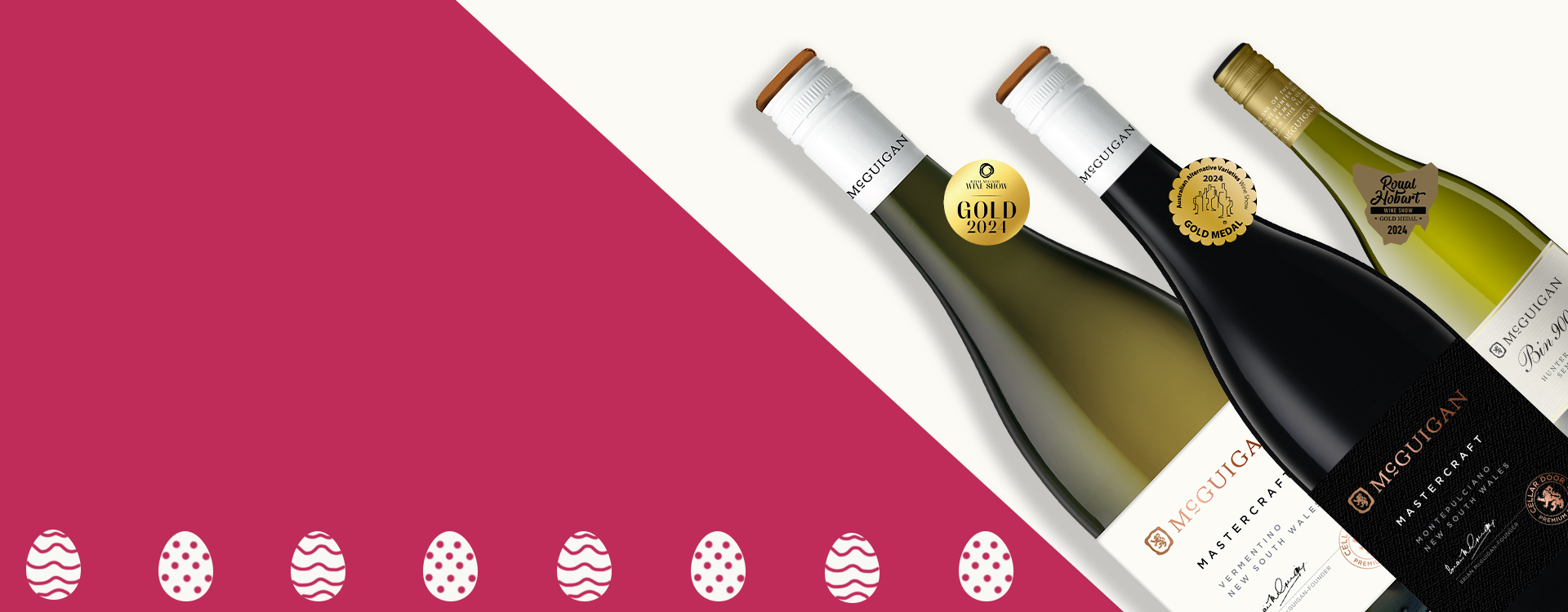 Award winning McGuigan Wine Bottles with Medals and easter egg iconography.